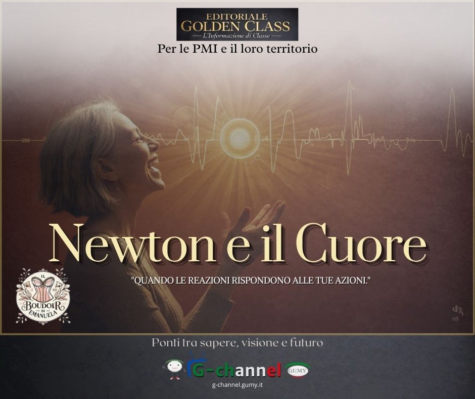 Newton e il Cuore: Quando le Relazioni Rispondono alle Tue Azioni